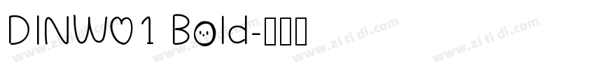 DINW01 Bold字体转换